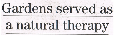 Gardens served as a natural therapy